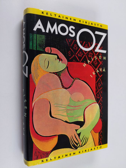Amos Oz : Naisen ikävä