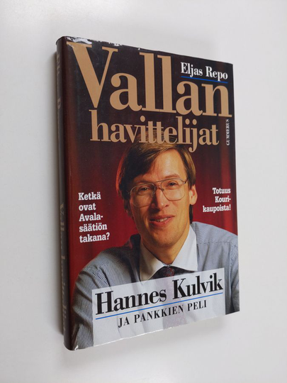 Eljas Repo : Vallan havittelijat
