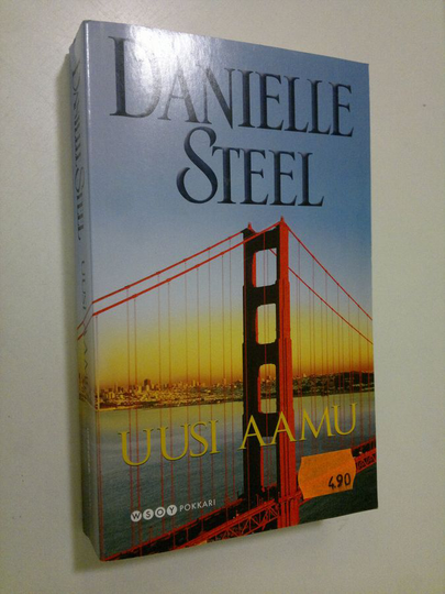 Danielle Steel : Uusi aamu