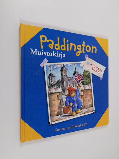 Michael Bond : Paddington : muistokirja