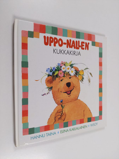 Hannu Taina : Uppo-Nallen kukkakirja