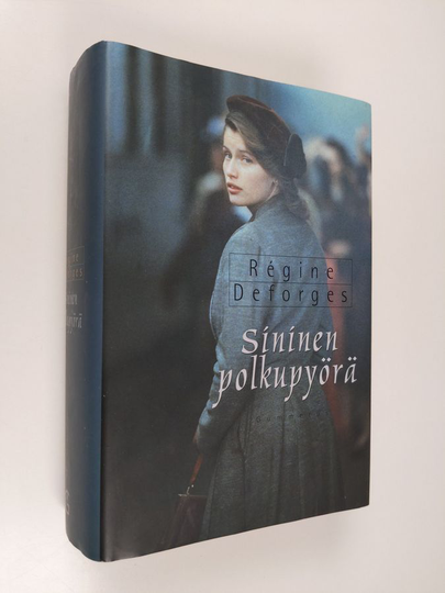 Regine Deforges : Sininen polkupyörä