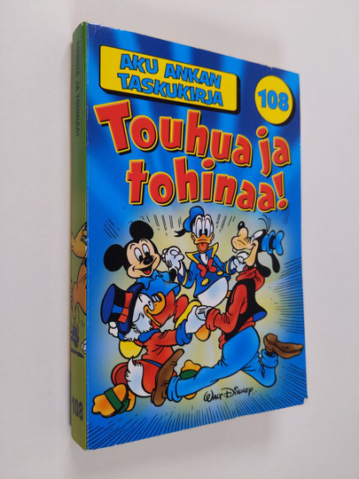 Walt Disney : Touhua ja tohinaa!