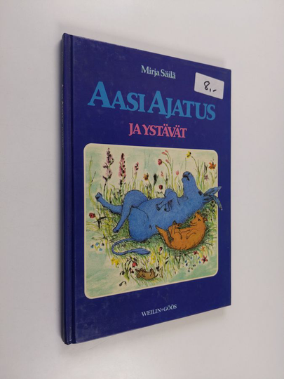 Mirja Säilä : Aasi Ajatus ja ystävät