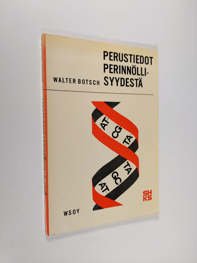 Walter Botsch : Perustiedot perinnöllisyydestä