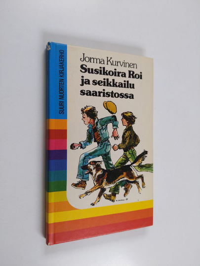 Jorma Kurvinen : Susikoira Roi ja seikkailu saaristossa