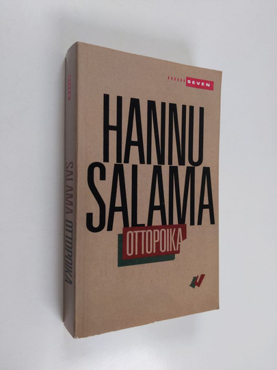 Hannu Salama : Ottopoika : romaani