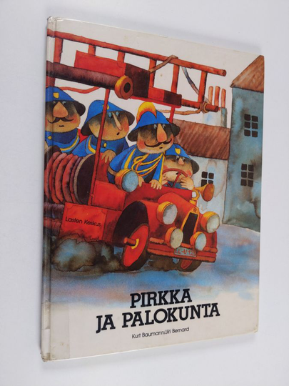 Kurt Baumann : Pirkka ja palokunta