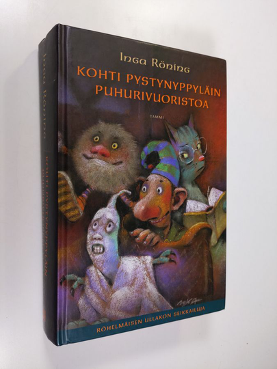 Inga Röning : Kohti Pystynyppyläin puhurivuoristoa