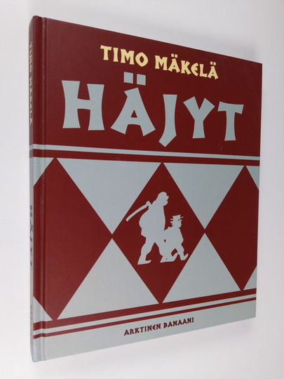 Timo Mäkelä : Häjyt
