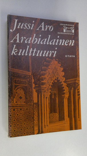 Jussi Aro : Arabialainen kulttuuri