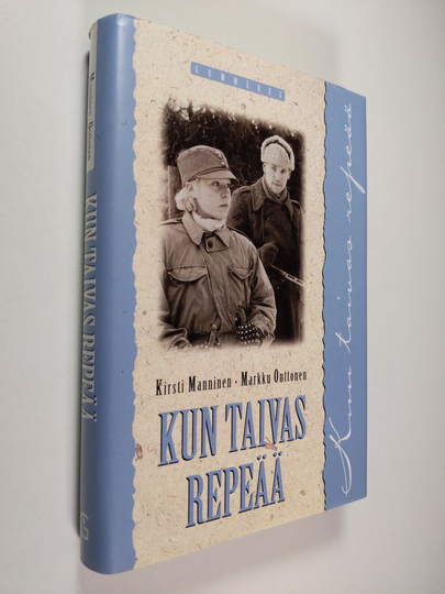 Kirsti Manninen : Kun taivas repeää