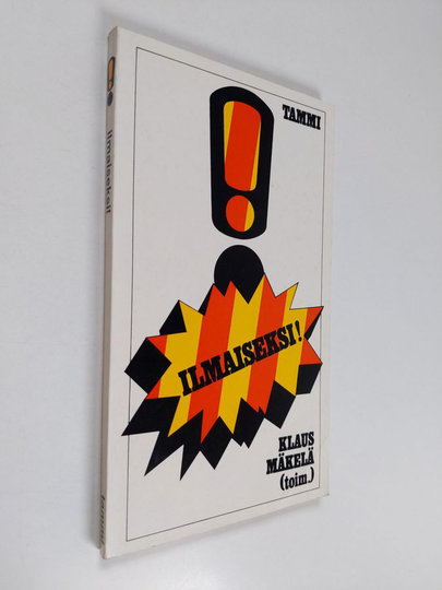 Klaus Mäkelä (toim.) : Ilmaiseksi!