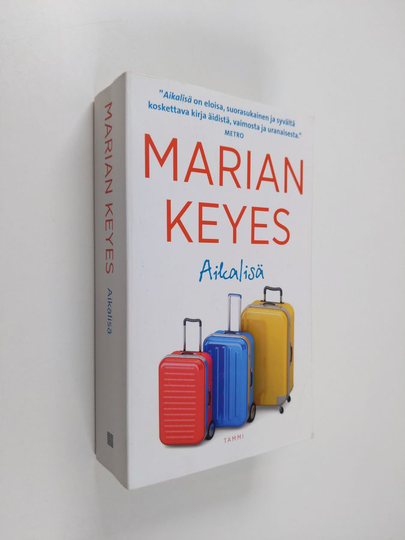 Marian Keyes : Aikalisä