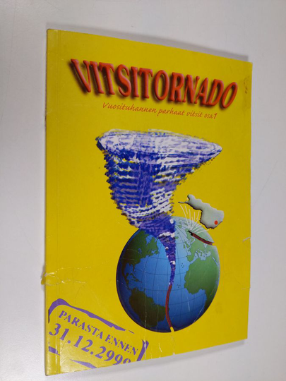 Pasi Laaksomaa : Vitsitornado. Osa 1: vuosituhannen parhaat vitsit
