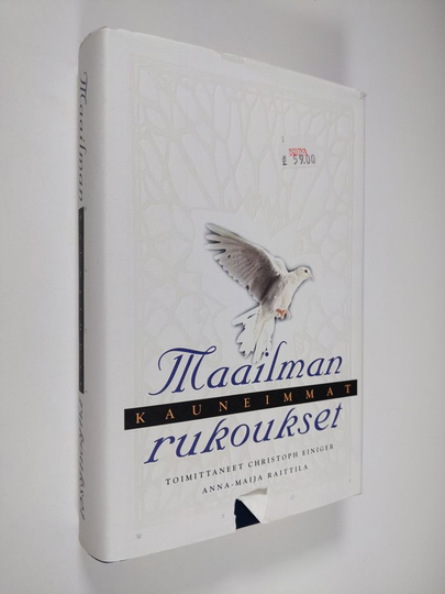 Christoph Einiger (toim.) : Maailman kauneimmat rukoukset
