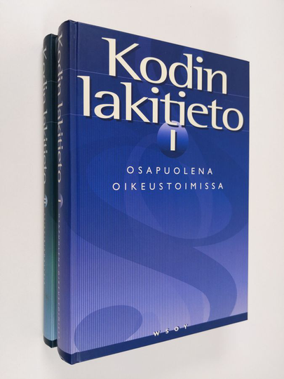 Sami Aarnio ym. : Kodin lakitieto 1-2 : Osapuolena oikeustoimissa & Asiakirjamalleja