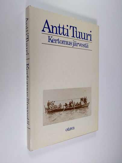Antti Tuuri : Kertomus järvestä
