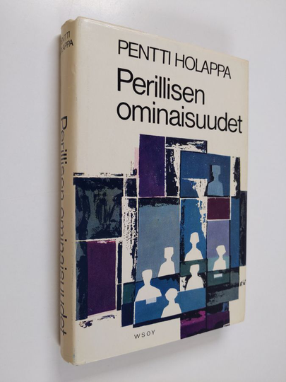 Pentti Holappa : Perillisen ominaisuudet