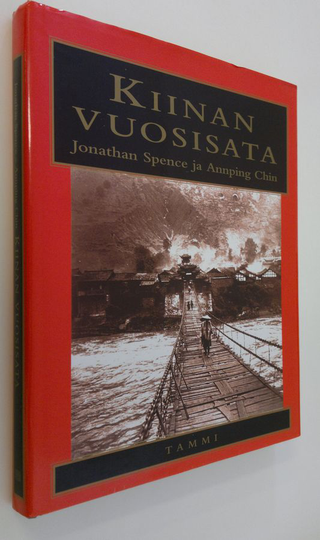 Jonathan Spence : Kiinan vuosisata : sadan viime vuoden historia valokuvina