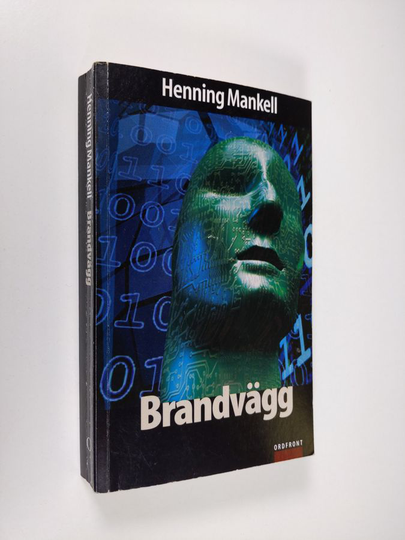 Henning Mankell : Brandvägg : kriminalroman