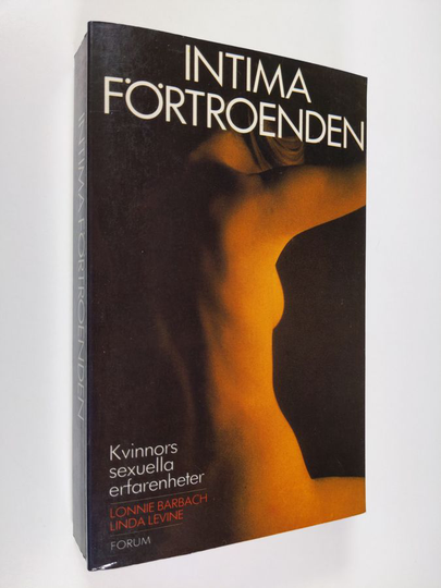 Lonnie Barbach : Intima förtroenden : kvinnors sexuella erfarenheter