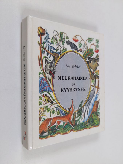 Leo Tolstoi : Muurahainen ja kyyhkynen