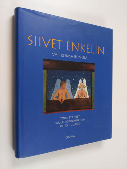 Tuula ym. Korolainen (toim.) : Siivet enkelin : valikoima runoja