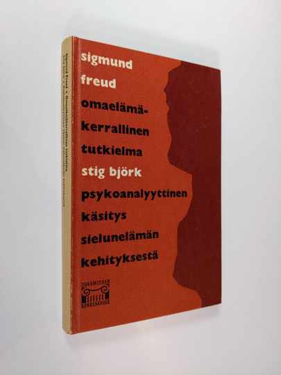 Sigmund Freud : Omaelämäkerrallinen tutkielma