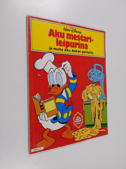 Walt Disney ym. : Aku mestarileipurina ja muita Aku Ankan parhaita