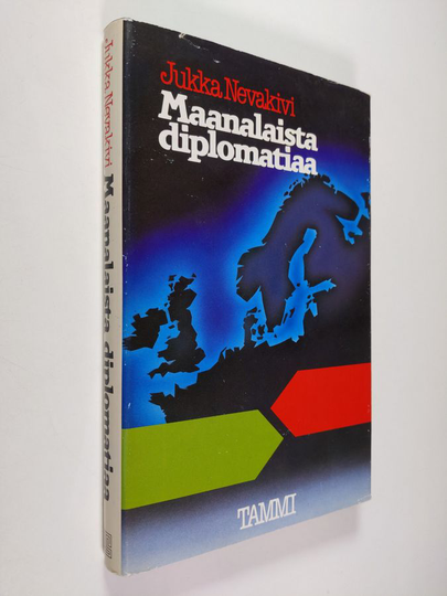 Jukka Nevakivi : Maanalaista diplomatiaa vuosilta 1944-1948, jolloin kylmä sota teki tuloaan Pohjolaan