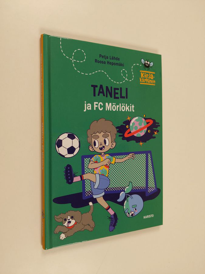 Petja Lähde : Taneli ja FC Mörlökit