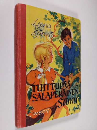 Leena Härmä : Tuittupää ja salaperäinen Samu