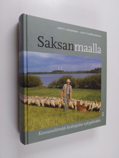 Matti Räsänen : Saksanmaalla : kansanelämää keskiajalta nykypäivään