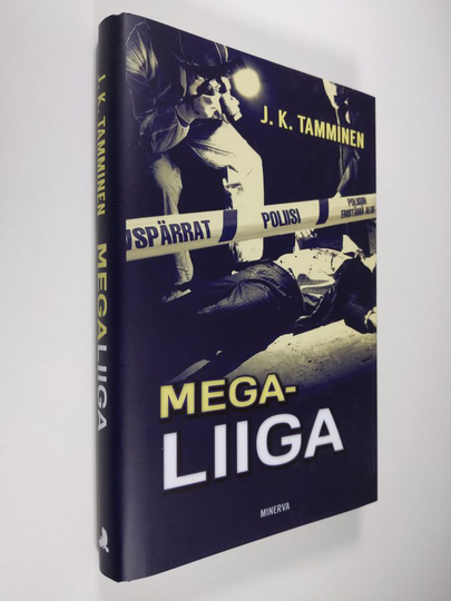 J. K. Tamminen : Megaliiga