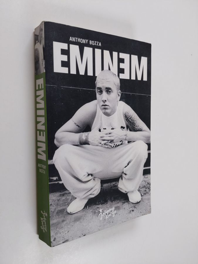Anthony Bozza : Eminem