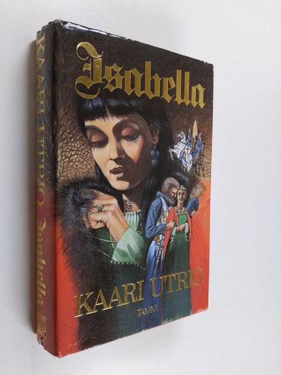 Kaari Utrio : Isabella