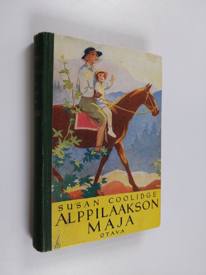 Susan Coolidge : Alppilaakson maja : tyttöromaani