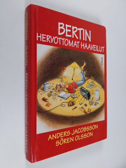 Anders Jacobsson : Bertin hervottomat haaveilut