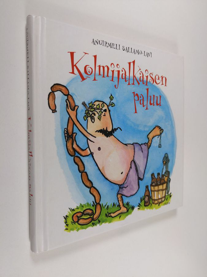Anuirmeli Sallamo-Lavi (toim.) : Kolmijalkaisen paluu