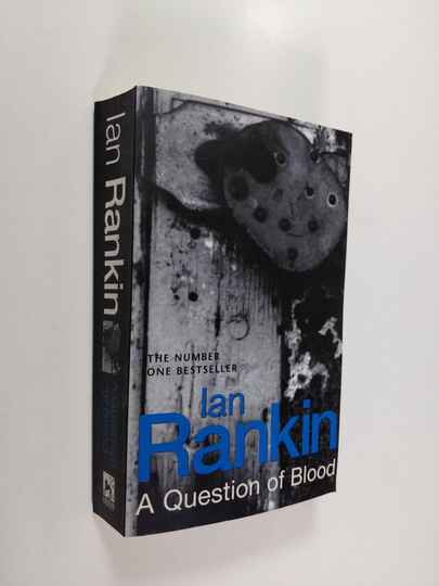 Ian Rankin : A question of blood