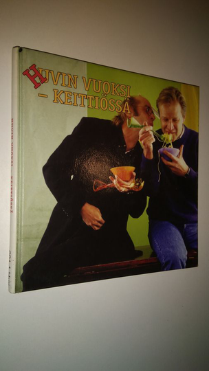 Tomi ym. Lehto (tekstit) : Huvin vuoksi keittiössä