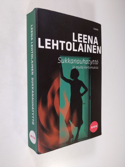 Leena Lehtolainen : Sukkanauhatyttö ja muita kertomuksia
