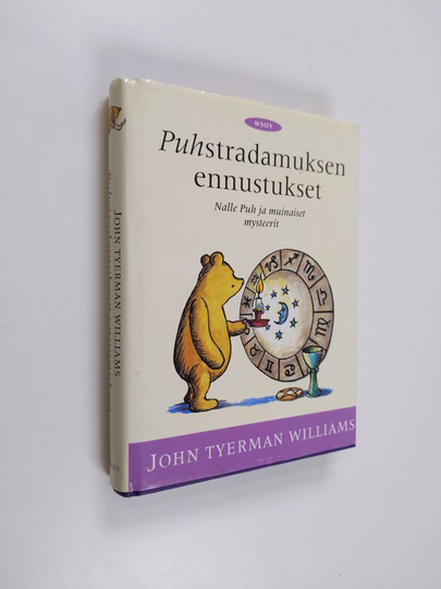 John Tyerman Williams : Puhstradamuksen ennustukset : Nalle Puh ja muinaiset mysteerit