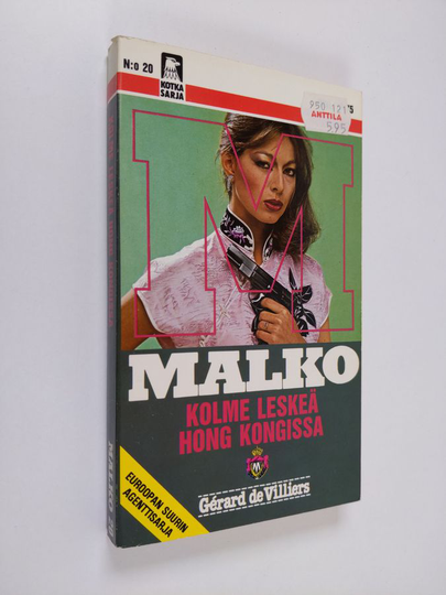 Gerard de Villiers : Kolme leskeä Hong Kongissa