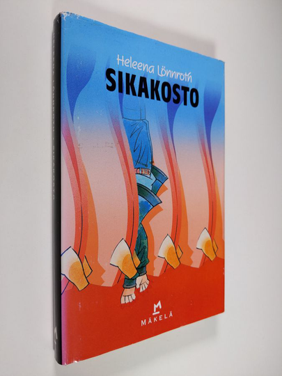 Heleena Lönnroth : Sikakosto