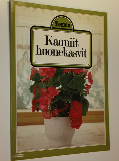 Hilkka Green (suom.) : Kauniit huonekasvit