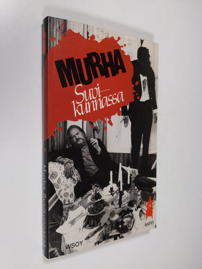 Murha Suvikunnassa : 13 rikoskertomusta