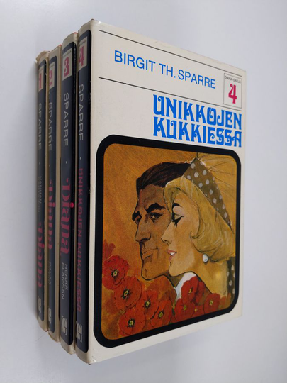 Birgit Th. Sparre : Diana-sarja 1-4 : Vanhan kartanon Diana ; Diana palaa kotiin ; Diana herää elämään ; Unikkojen kukkiessa