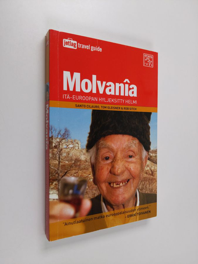 Santo Cilauro : Molvania : Itä-Euroopan hyljeksitty helmi